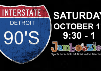 Interstate 90’s – Detroit debuts at Jamboozies Saturday October 17, 2020