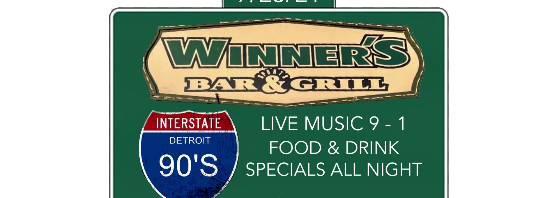 Interstate 90’s – Detroit Debuts at Winner’s Bar & Grill Friday, July 23, 2021 – 9PM