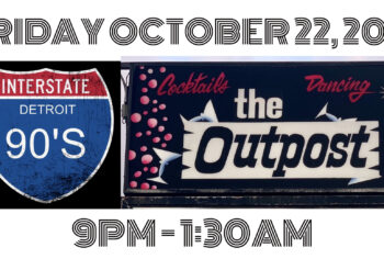 Interstate 90’s – Detroit Returns to Rock The Outpost Friday, October 22, 2021