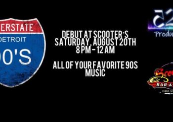 Interstate 90- Detroit debut at Scooter’s Saturday, August 20, 2022