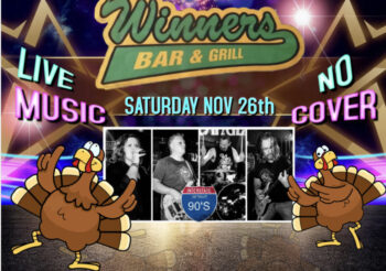 Thanksgiving Weekend Part 2 at Winners Bar Saturday, November 26, 2022