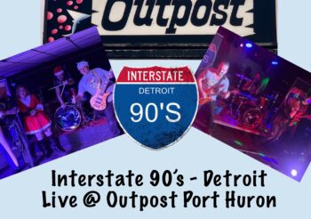 Cheers & Beers: Interstate 90’s – Detroit Live at The Outpost Friday, December 9, 2022