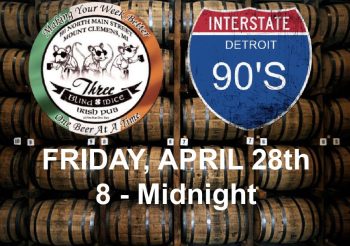 Interstate 90’s – Detroit Returns to Three Blind Mice Irish Pub Friday, April 28th