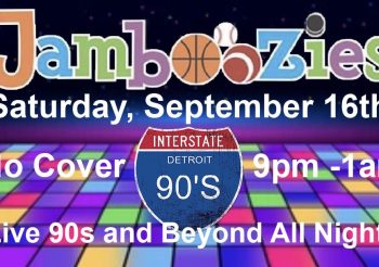 Jamboozies Presents the Return of Interstate 90’s – Detroit Saturday, September 16th