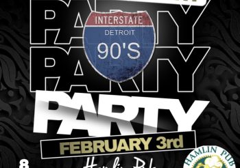 Hamlin Pub (Rochester) Presents the Return of Interstate 90’s – Detroit Saturday, February 3, 2024