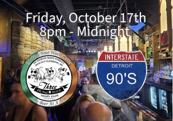 Interstate 90’s – Detroit Rocks Three Blind Mice Friday, October 17th